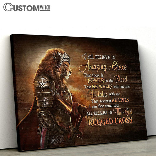 Warrior Lion I Still Believe In Grace Canvas Art - Bible Verse Wall Art - Wall Decor Christian