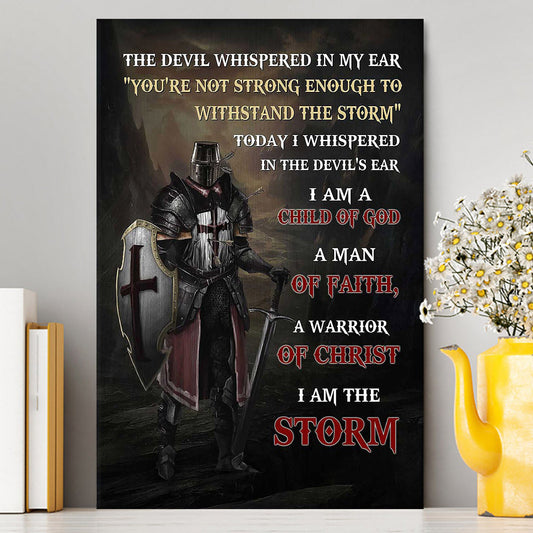 Warrior Of God I Am The Storm Canvas Art - Christian Art - Bible Verse Wall Art - Religious Home Decor