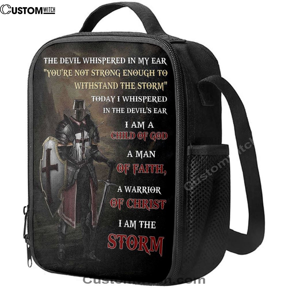 Warrior Of God I Am The Storm Lunch Bag For Men And Women, Spiritual Christian Lunch Box For School, Work