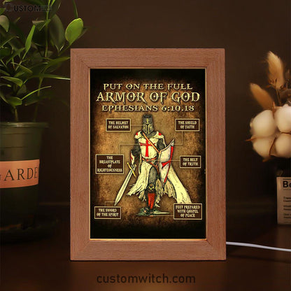 Warrior Of God Put On The Full Armor Of God Frame Lamp Art - Christian Home Decor - Religious Art