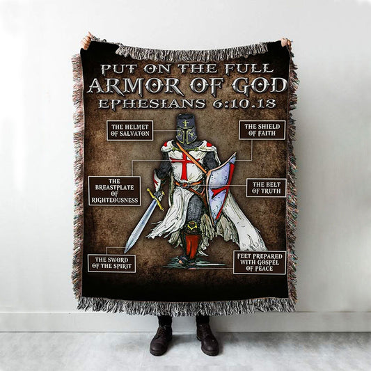 Warrior Of God Put On The Full Armor Of God Woven Throw Blanket - Christian Home Decor - Religious Art
