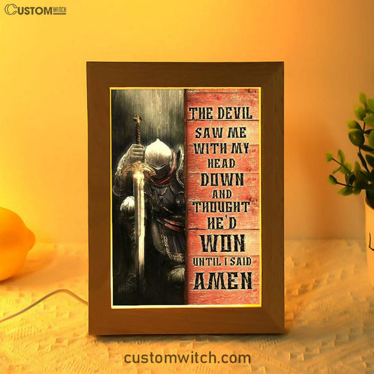 Warrior The Devil Thought He'd Won Until I Said Amen Frame Lamp Art - Christian Art - Bible Verse Art - Religious Home Decor