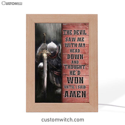 Warrior The Devil Thought He'd Won Until I Said Amen Frame Lamp Art - Christian Art - Bible Verse Art - Religious Home Decor
