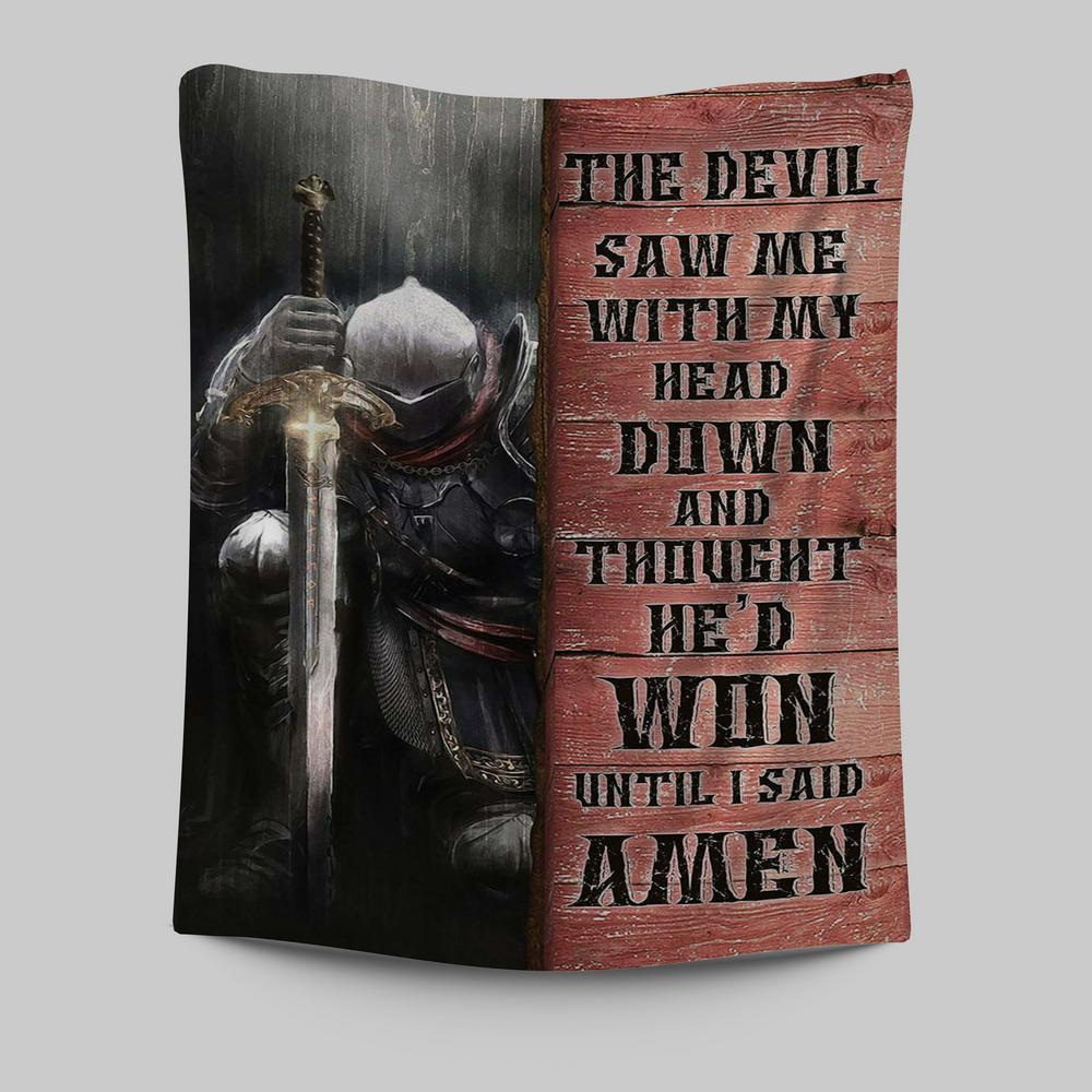 Warrior The Devil Thought He'd Won Until I Said Amen Tapestry Art - Christian Art - Bible Verse Wall Art - Religious Home Decor