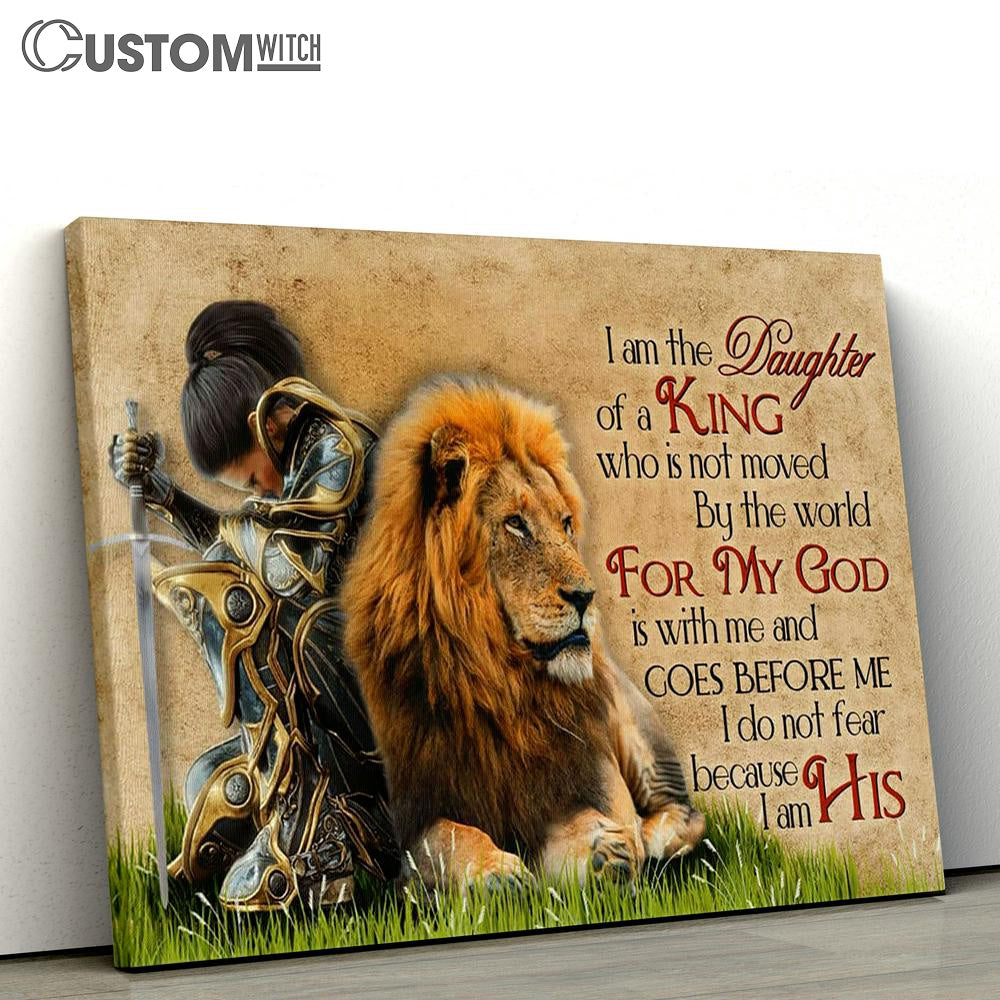 Warrior Woman And Lion I Am The Daughter Of A King Who Is Not Moved By The World Canvas Art - Scripture Canvas Prints - Christian Wall Art