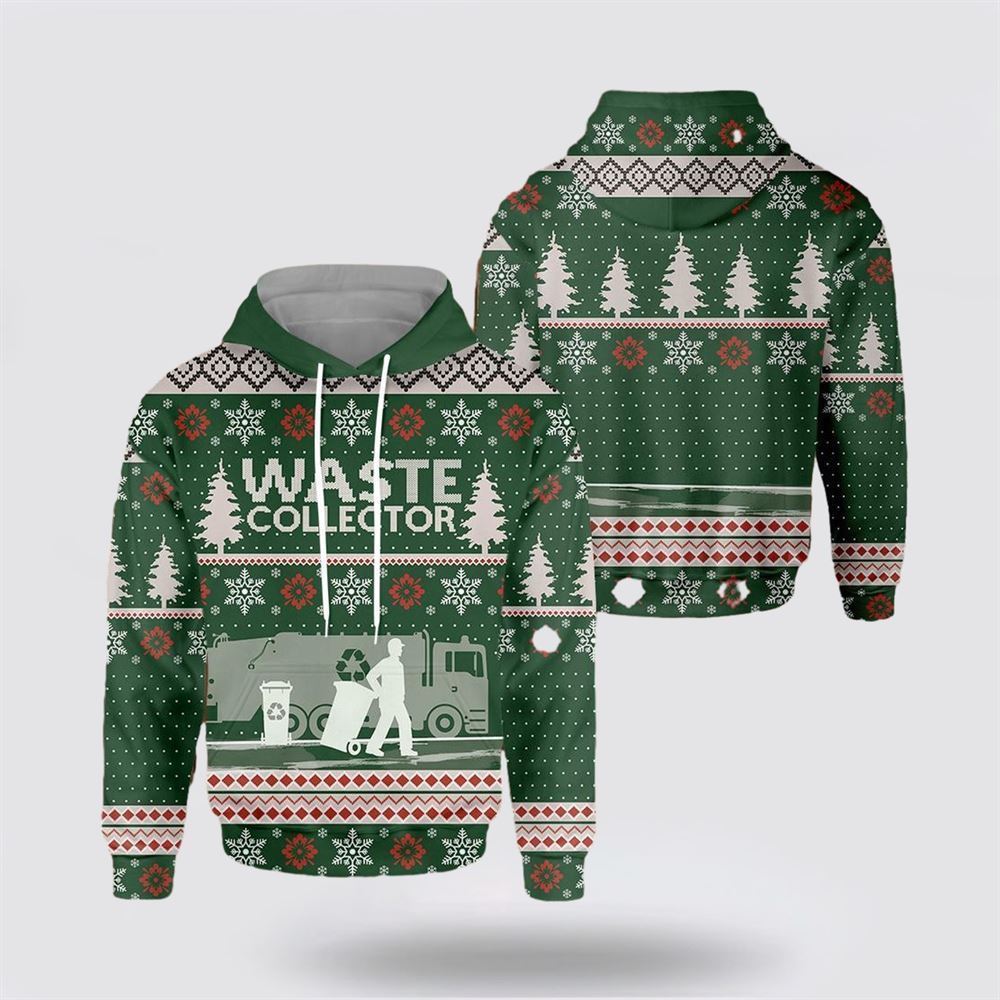 Waste Collector Christmas All Over Print 3D Hoodie For Men & Women, Christmas Hoodie Cute, Christmas Gift, Christmas Fashion