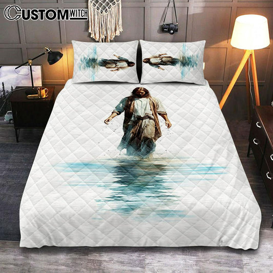 Water Color Jesus Walking On The Water Quilt Bedding Set Prints - Jesus Quilt Bedding Set Art - Christian Bedroom Decor
