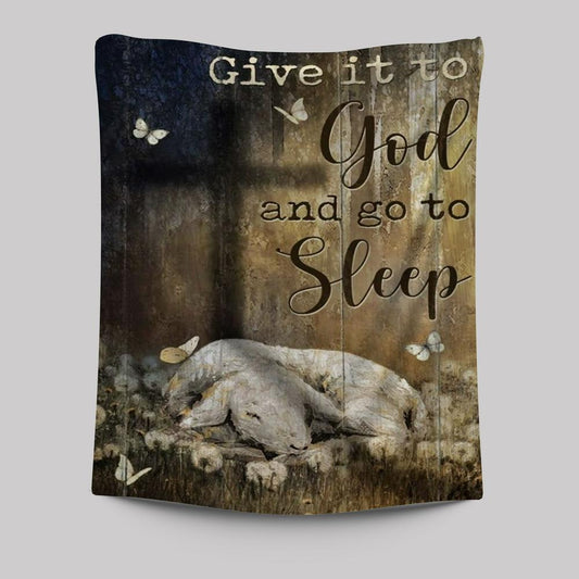 Watercolor Lamb Of God, Dandelion Field, Cross, Give It To God And Go To Sleep Tapestry