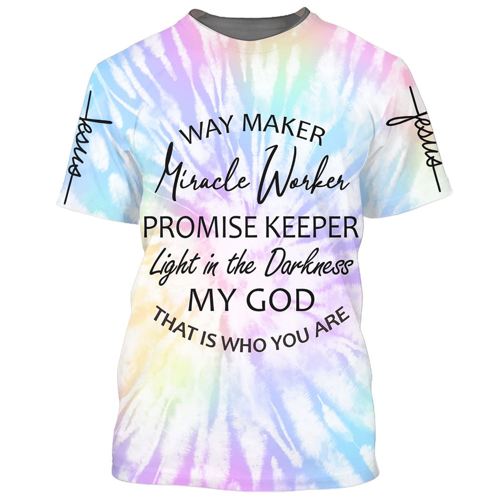 Way Maker Miracle Worker Promise Keeper All Over Print 3D T Shirt For Men And Women, Christian T-Shirt, Faith Shirt
