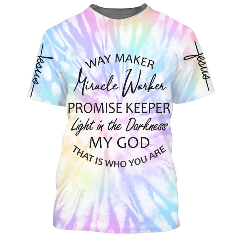 Way Maker Miracle Worker Promise Keeper All Over Print 3D T Shirt For Men And Women, Christian T-Shirt, Faith Shirt