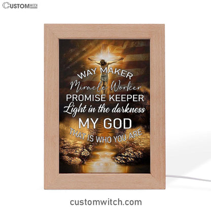 Way Maker Miracle Worker Promise Keeper Frame Lamp Art - Christian Frame Lamp - Religious Gifts Night Light