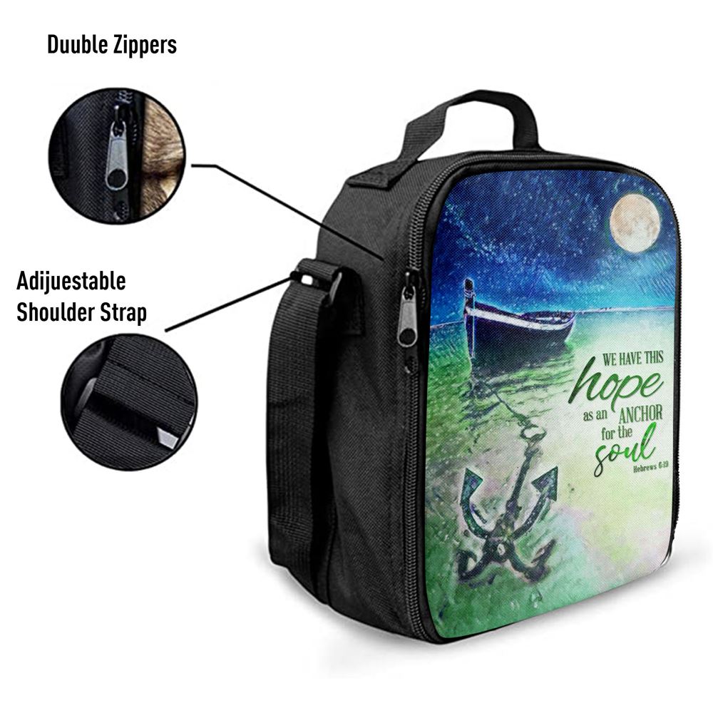 We Have This Hope As An Anchor For The Soul Christian Lunch Bag For Men And Women, Spiritual Christian Lunch Box For School, Work