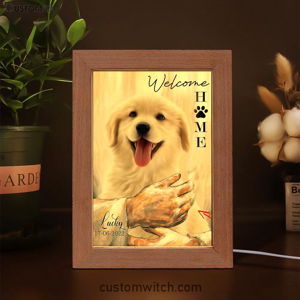 Welcome Home Jesus With Dog Frame Lamp Art - Dog In The Arms of Jesus Frame Lamp Prints - Dog Loss Gift - Customized Dog Photos