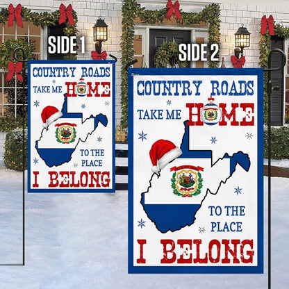 West Virginia Christmas Flag Country Roads Take Me Home To The Place I Belong Flag, Christmas Garden Flag, Christmas Outdoor Decor Ideas