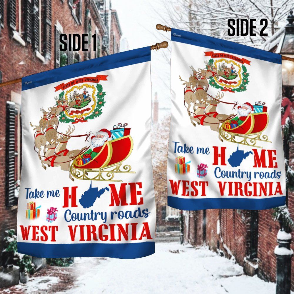 West Virginia Take Me Home Country Roads Flag, Christmas Garden Flag, Home Decor Accessories, Christmas Outdoor Decor Ideas