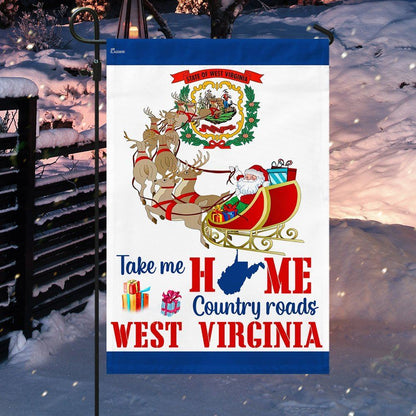 West Virginia Take Me Home Country Roads Flag, Christmas Garden Flag, Home Decor Accessories, Christmas Outdoor Decor Ideas