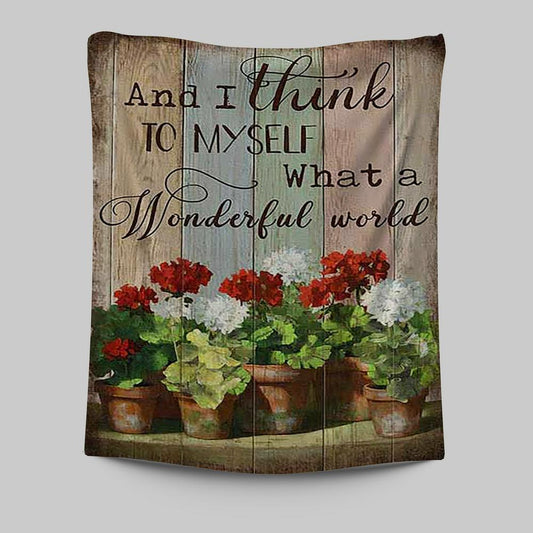 What A Wonderful World Red And White Flower Tapestry Art - Christian Art - Bible Verse Wall Art - Religious Home Decor