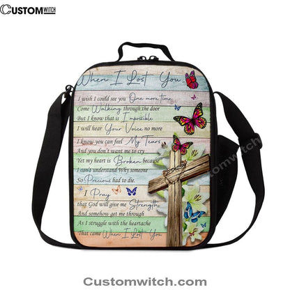 When I Lost You I Wish Lunch Bag For Men And Women, Spiritual Christian Lunch Box For School, Work