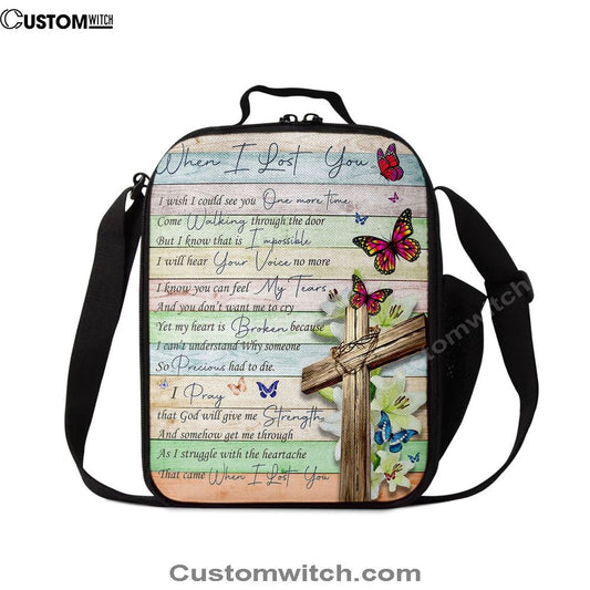 When I Lost You I Wish Lunch Bag For Men And Women, Spiritual Christian Lunch Box For School, Work