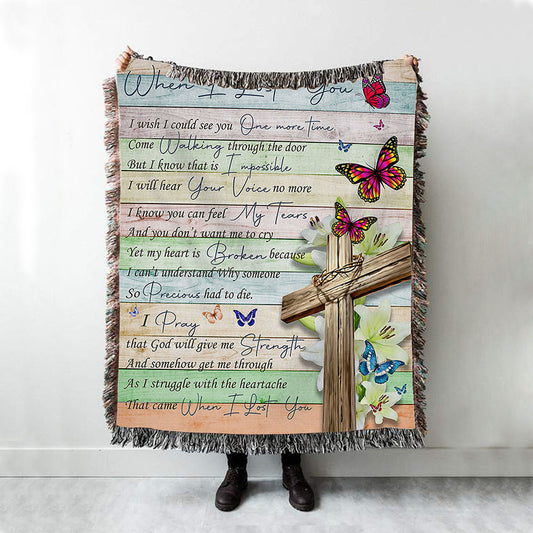 When I Lost You I Wish Woven Throw Blanket - Christian Wall Woven Blanket - Religious Woven Blanket Prints