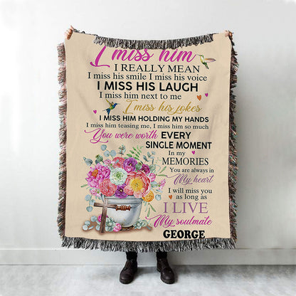 When I Simply Say I Miss Him Custom Name Woven Throw Blanket - Christian Wall Woven Blanket - Religious Woven Blanket Prints