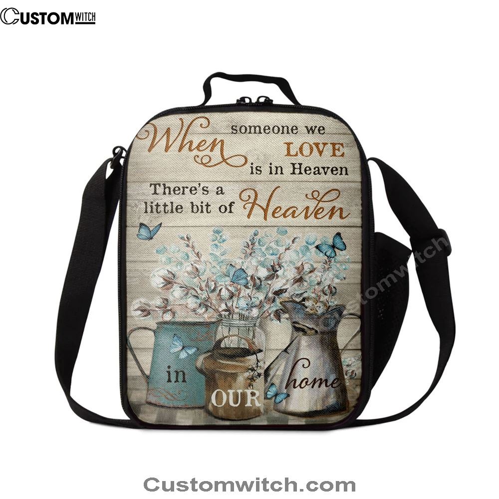 When Someone We Love Is In Heaven Flower Blue Butterfly Lunch Bag For Men And Women, Spiritual Christian Lunch Box For School, Work