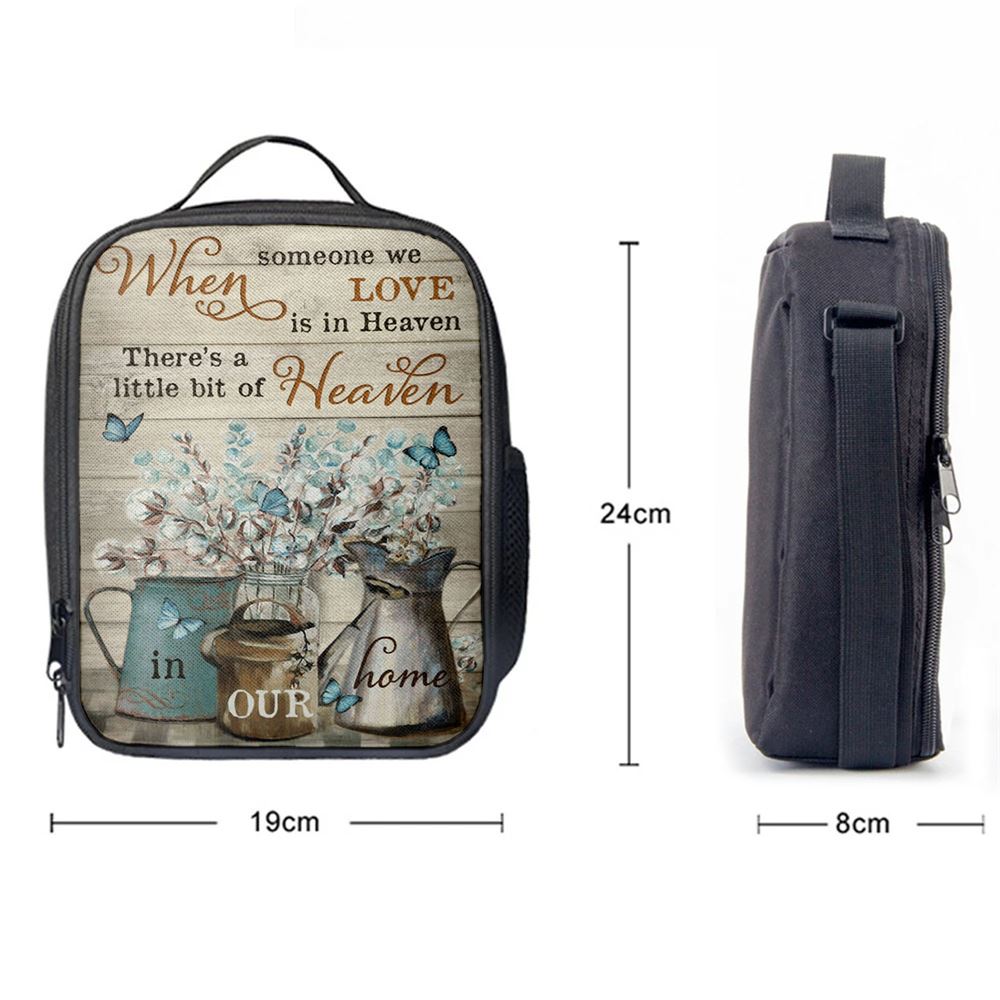 When Someone We Love Is In Heaven Flower Blue Butterfly Lunch Bag For Men And Women, Spiritual Christian Lunch Box For School, Work