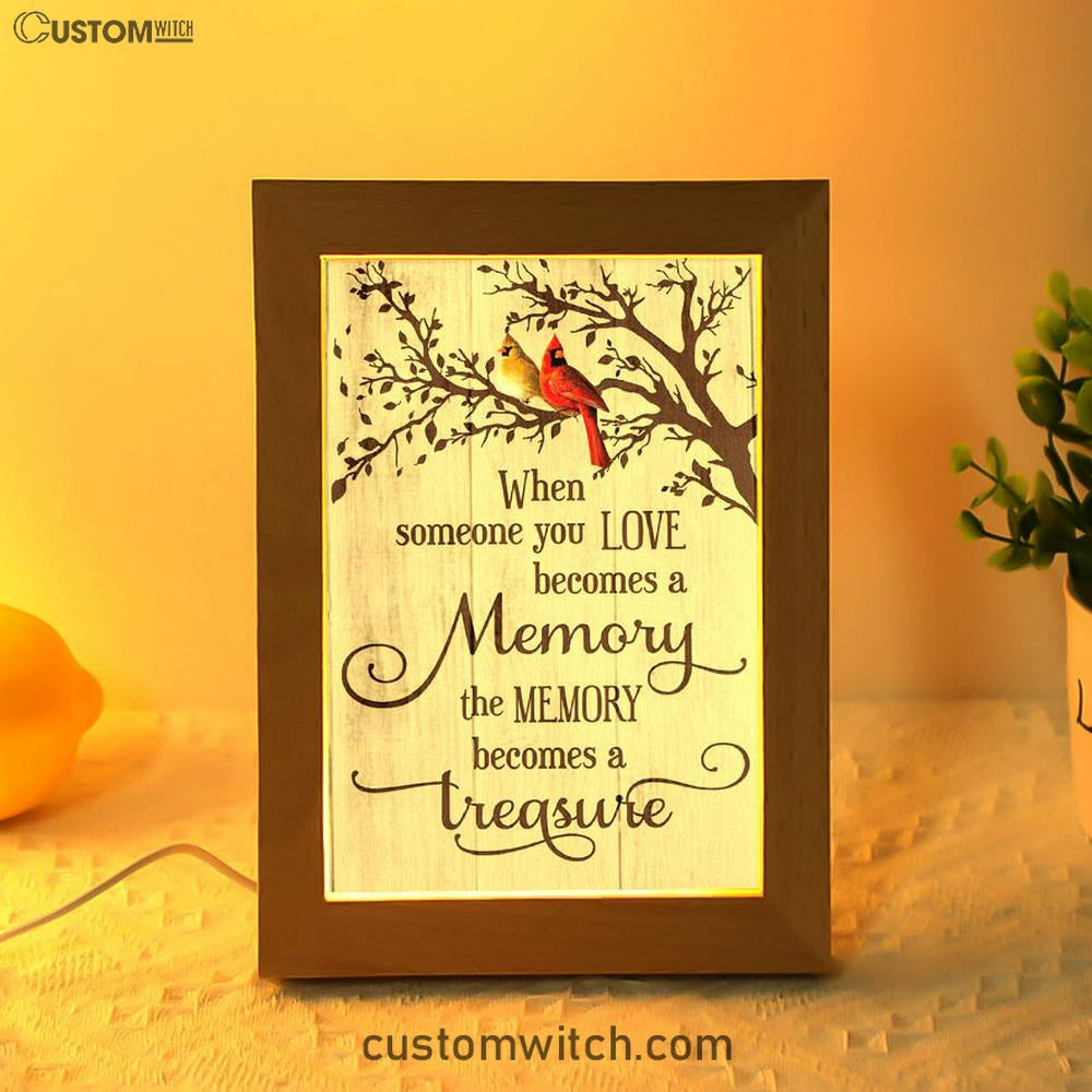 When Someone You Love Becomes A Memory Cardinal Frame Lamp Prints - Christian Decor - Bible Verse Wooden Lamp