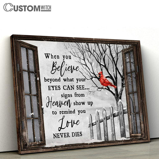When You Believe Love Never Dies Large Canvas - Christian Canvas Prints - Religious Canvas Art