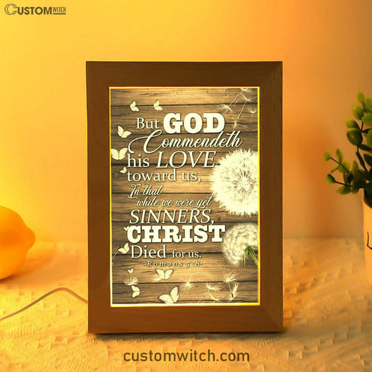While We Were Yet Sinners Christ Died For Us Romans 58 Bible Verse Decor Art - Bible Verse Decor - Scripture Art