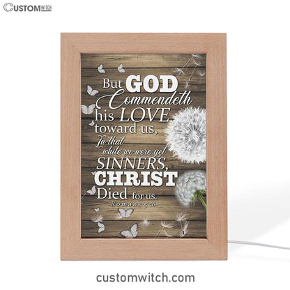 While We Were Yet Sinners Christ Died For Us Romans 58 Bible Verse Decor Art - Bible Verse Decor - Scripture Art