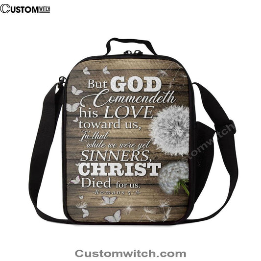 While We Were Yet Sinners Christ Died For Us Romans 58 Bible Verse Lunch Bag For Men And Women, Spiritual Christian Lunch Box For School, Work