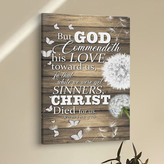While We Were Yet Sinners Christ Died For Us Romans 58 Bible Verse Wall Decor Art - Bible Verse Wall Decor - Scripture Wall Art