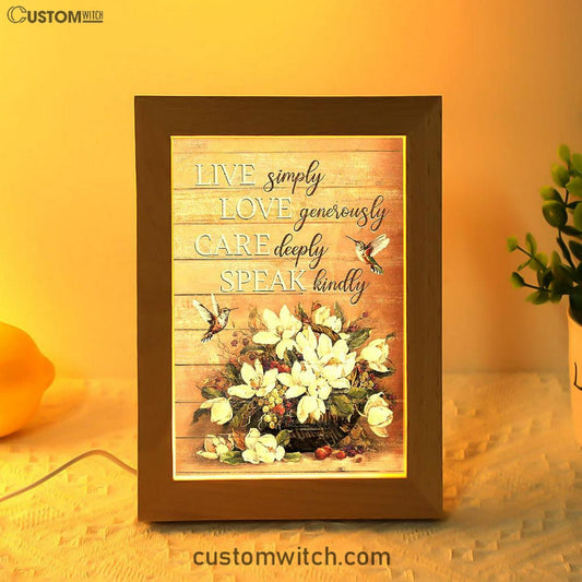 White Flower Vase Hummingbird - Live Simply Love Generously Care Deeply Speak Kindly Frame Lamp Art - Bible Verse Art - Religious Home Decor