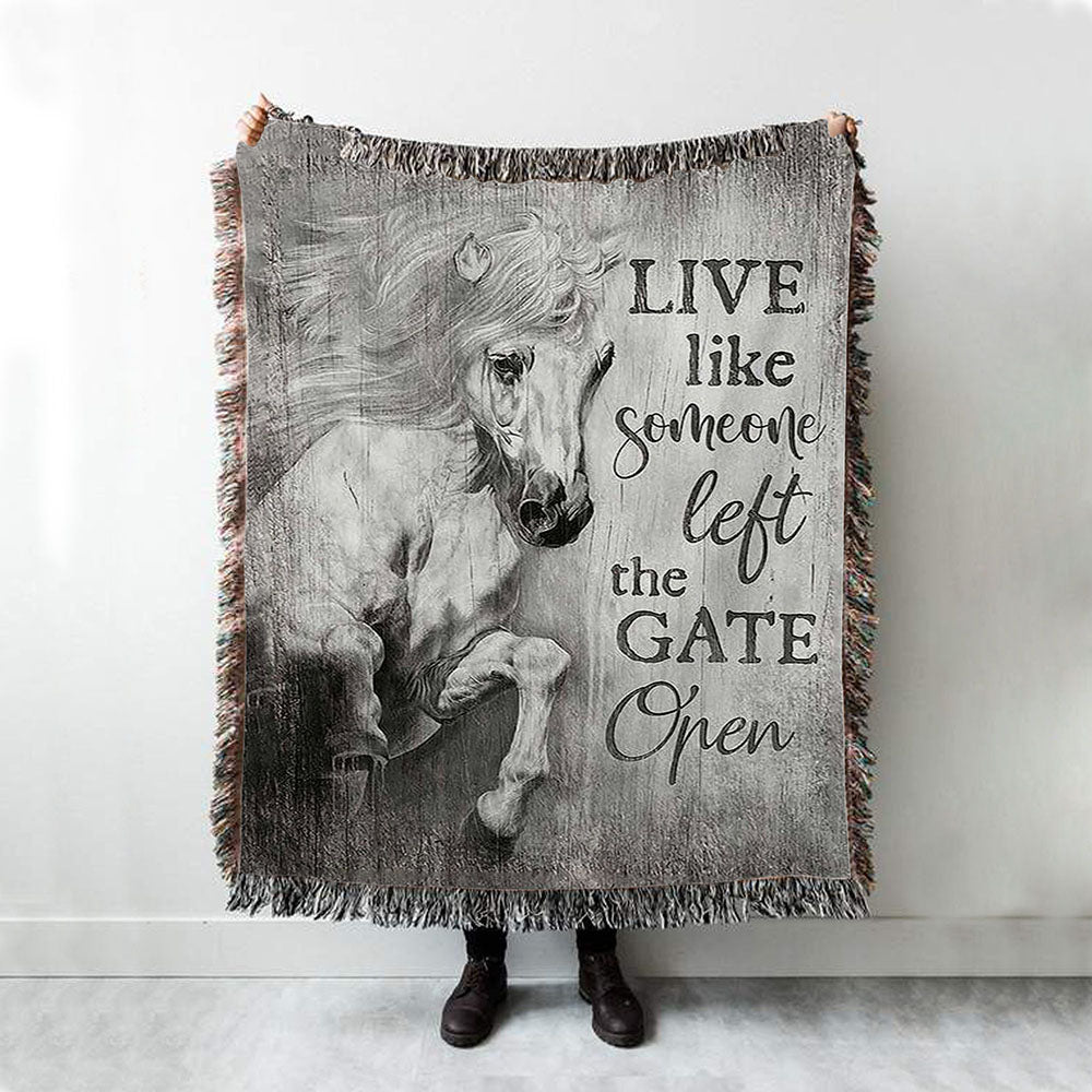 White Horse Live Like Someone Left The Gate Open Woven Blanket Art - Christian Art - Bible Verse Throw Blanket - Religious Home Decor