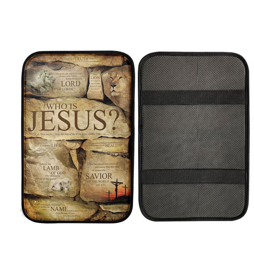 Who Is Jesus Car Center Console Cover - The Son Of The Living God - Mathew 16 16, Bible Verse Car Interior Accessories