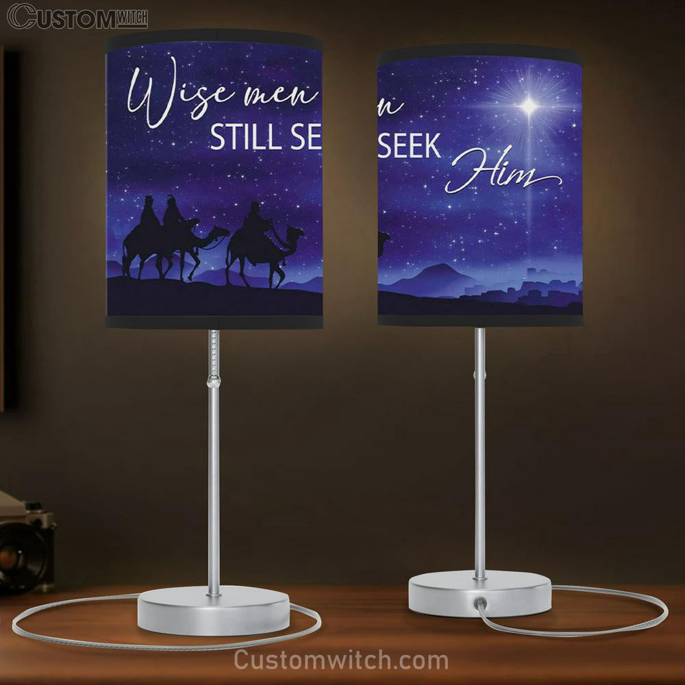 Wise Men Still Seek Him Christmas Table Lamb Gift - Christian Bedroom Decor