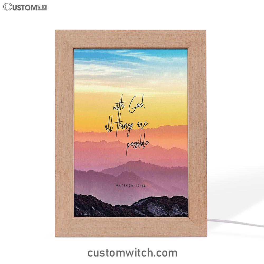 With God All Things Are Possible - Matthew 19 26 Frame Lamp Art - Christian Night Light Decor