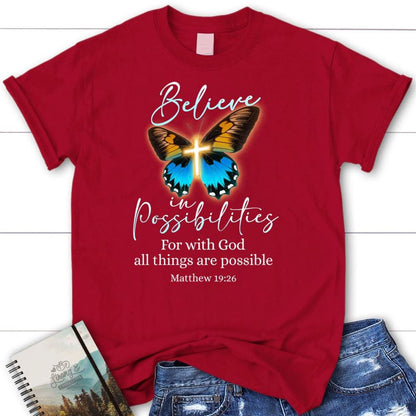 With God All Things Are Possible, Cross, Butterfly, Womens T Shirt, Blessed T Shirt, Bible T shirt, T shirt Women