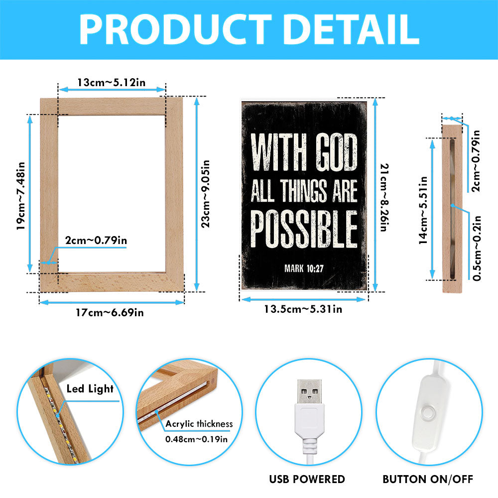 With God All Things Are Possible Mark 10 27 Frame Lamp Prints - Religious Decor - Christian Night Light Decor