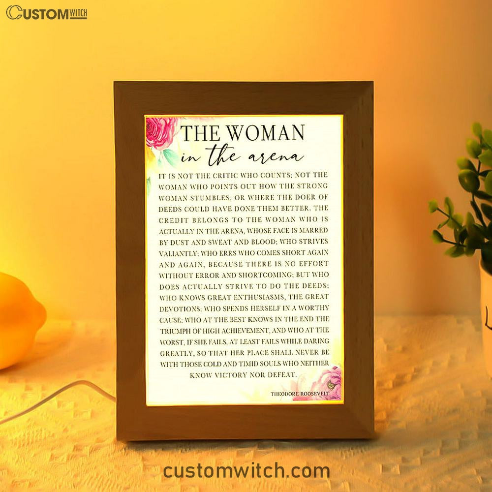 Woman In The Arena Positive Quote Frame Lamp Decor -Teddy Roosevelt Decor -Encouragement Gifts For Women