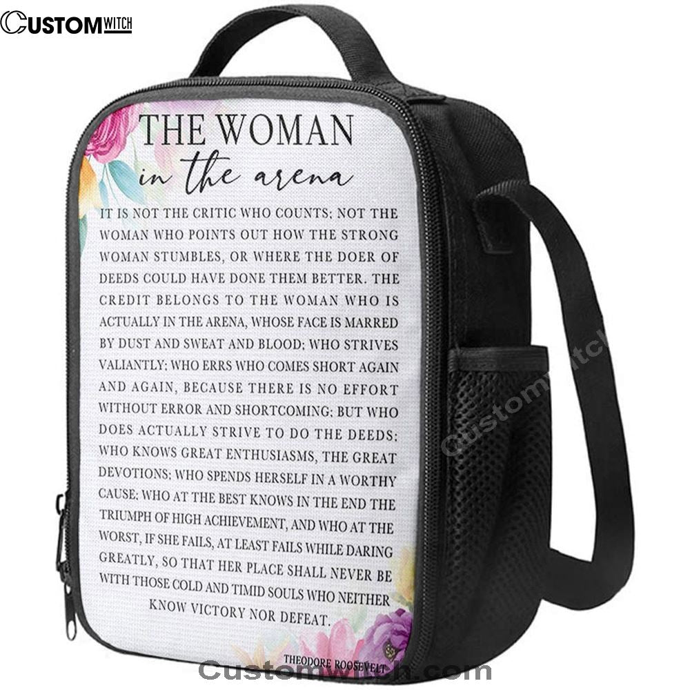 Woman In The Arena Positive Quote Lunch Bag For Men And Women -Teddy Roosevelt Decor -Encouragement Gifts For Women