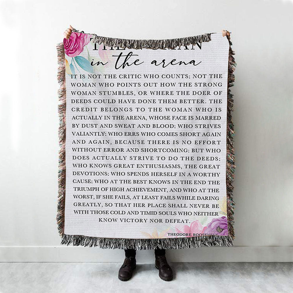 Woman In The Arena Positive Quote Woven Boho Blanket -Teddy Roosevelt Decor -Encouragement Gifts For Women