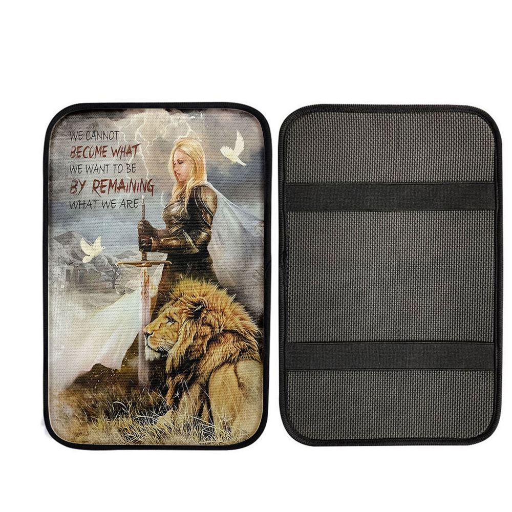 Woman Warrior Lion Of Judah Become What We Want To Be Car Center Console Cover - Lion Car Center Console Cover
