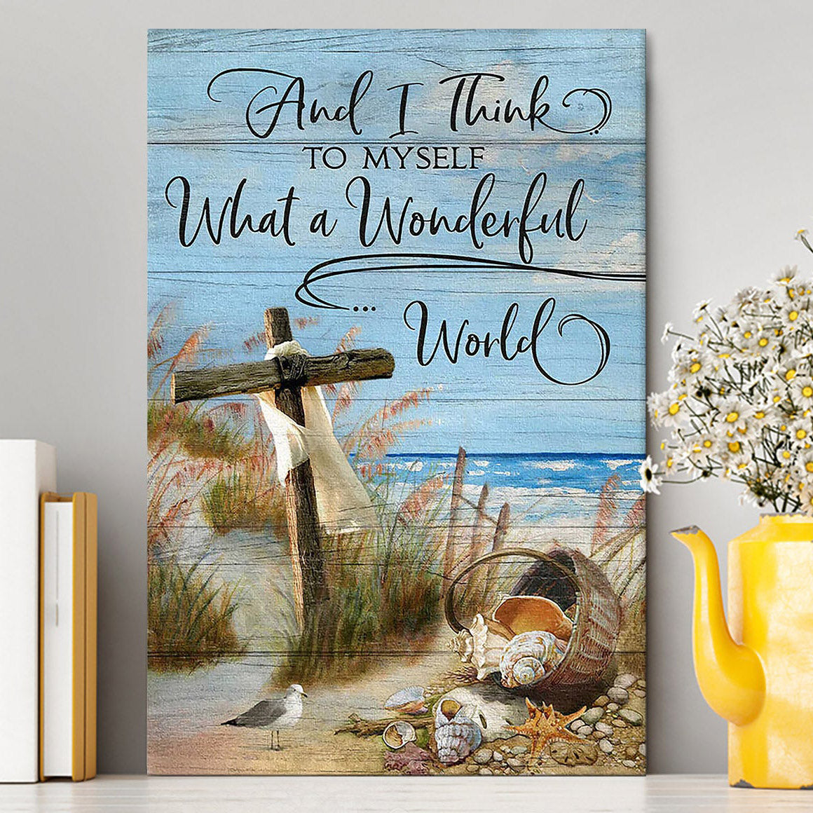 Wooden Cross And I Think To Myself What A Wonderful World Canvas Art - Christian Art - Bible Verse Wall Art - Religious Home Decor