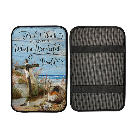 Wooden Cross And I Think To Myself What A Wonderful World Car Center Console Cover, Christian Car Interior Accessories