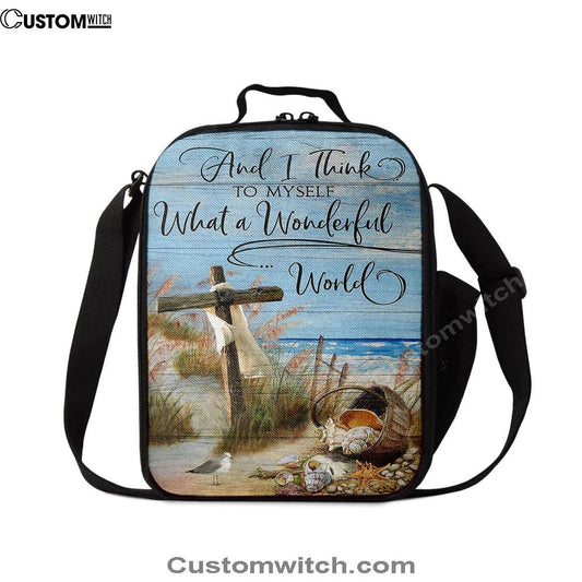 Wooden Cross And I Think To Myself What A Wonderful World Lunch Bag For Men And Women, Spiritual Christian Lunch Box For School, Work