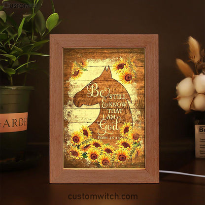 Wooden Horse Sunflower Be Still And Know That I Am God Frame Lamp Art - Christian Art - Bible Verse Art - Religious Home Decor