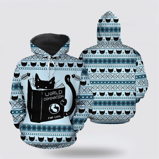 World Domination For Cats All Over Print 3D Hoodie For Men And Women, Christmas Cat Hoodie, Christmas Hoodie Cute, Christmas Fashion