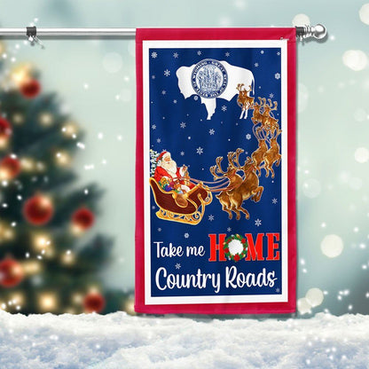 Wyoming Take Me Home Country Roads Christmas Santa Claus Flag, Christmas Garden Flag, Home Decor Accessories, Christmas Outdoor Decor Ideas